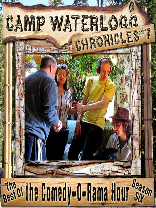 Title details for The Camp Waterlogg Chronicles 7 by Joe Bevilacqua - Wait list